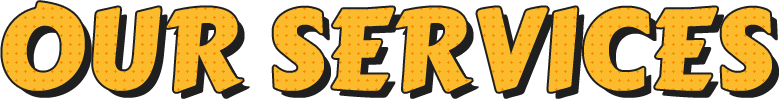 OUR SERVICE